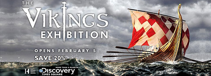 Click here for online discount tickets for The Vikings Exhibition