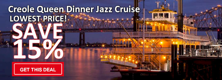 Creole Queen Historical Mississippi River Dinner Jazz Cruise. Save 15% 