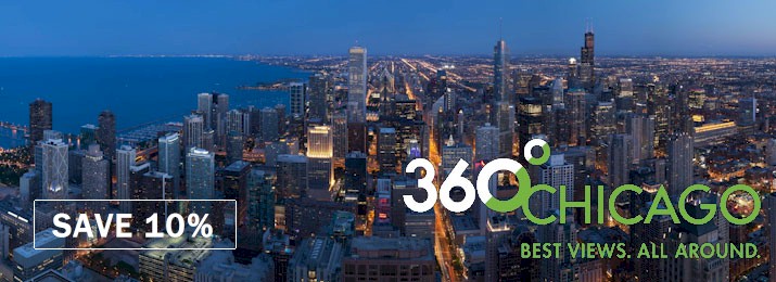 360 Chicago Observation Deck. Save 10%