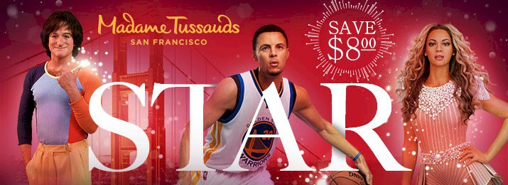 Madame Tussauds San Francisco. Save $5.00