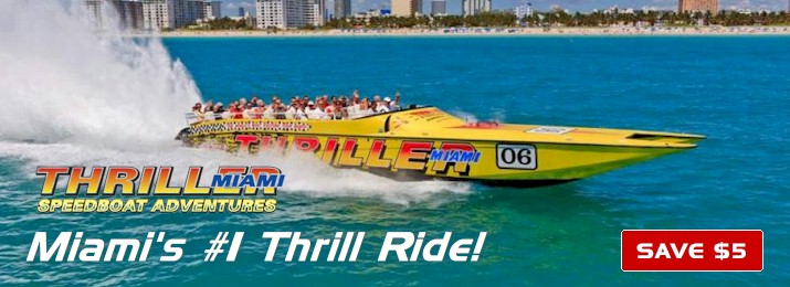 Thriller Miami Speedboat Adventure. Save $5.00