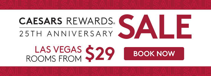 Reserve your stay and get up to 20% off Caesars Hotels