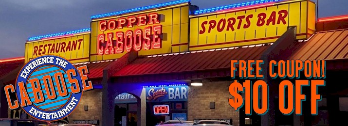 Copper Caboose Restaurant. Save up to $10.00