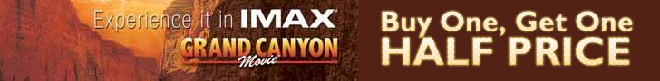Grand Canyon Imax coupon. Free coupons for Grand Canyon IMAX